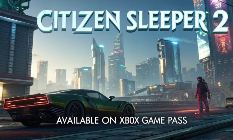 citizen sleeper 2 on xbox game pass